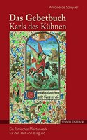 Das Gebetbuch Karls Des Kuhnen