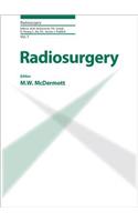 Radiosurgery: International Sterotactic Radiosurgery Society, Meeting (8th; 2007: San Francisco, CA) (Radiosurgery; V.7)