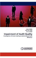 Impairment of Audit Quality