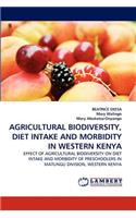 Agricultural Biodiversity, Diet Intake and Morbidity in Western Kenya