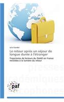 Le Retour Après Un Séjour de Longue Durée À l'Étranger