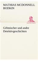 Giftmischer Und Andre Detektivgeschichten
