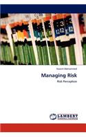 Managing Risk