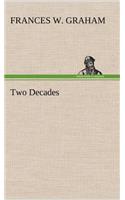 Two Decades A History of the First Twenty Years' Work of the Woman's Christian Temperance Union of the State of New York
