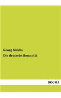 Die Deutsche Romantik