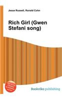 Rich Girl (Gwen Stefani Song)