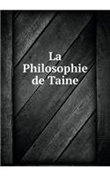 La Philosophie de Taine