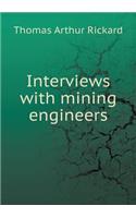 Interviews with Mining Engineers