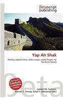 Yap Ah Shak: (English)
