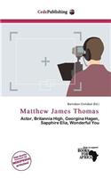 Matthew James Thomas: (English)