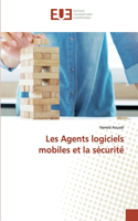 Les Agents logiciels mobiles et la sécurité