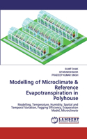 Modelling of Microclimate & Reference Evapotranspiration in Polyhouse