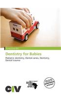 Dentistry for Babies
