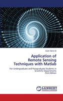 Application of Remote Sensing Techniques with Matlab