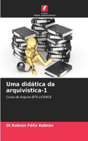 Uma didática da arquivística-1