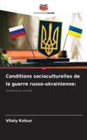 Conditions socioculturelles de la guerre russo-ukrainienne