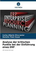 Analyse der kritischen Punkte bei der Einführung eines ERP