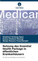 Nutzung des Essential Health Package in öffentlichen Krankenhäusern