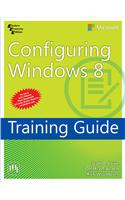 Configuring Windows 8 Training Guide