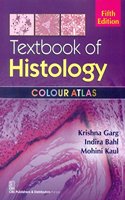 A Textbook of Histology