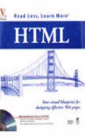 Html : Your Visual Blue Print For Designing Effective Webpages W/Cd 2 Clr