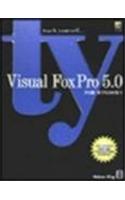 Teach Yourself Visual Foxpro 5.0