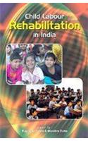 Child Labour: Rehabilitation in India