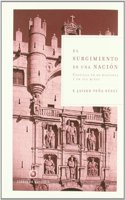El Surgimiento De Una Nacion. Castilla En Su Historia y En Sus Mitos. (Libros De Historia)