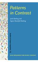 Patterns in Contrast: 58 (Studies in Corpus Linguistics)