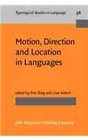 Motion, Direction and Location in Languages