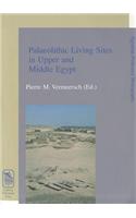 Palaeolithic Living Sites in Upper and Middle Egypt