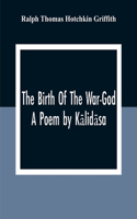 The Birth Of The War-God
