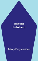 Beautiful Lakeland