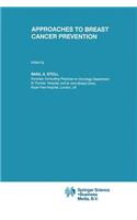 Approaches to Breast Cancer Prevention
