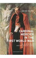 Cardinal Mercier in the First World War