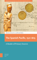 Spanish Pacific, 1521-1815