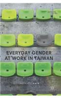 Everyday Gender at Work in Taiwan