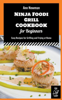 Ninja Foodi Grill Cookbook for Beginners