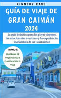 Guía De Viaje De Gran Caimán 2024