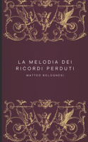 La Melodia dei Ricordi Perduti