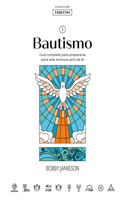 Ekklesia: Bautismo - Estudio Bíblico