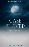 Case proved using a diary
