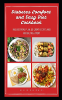 Diabetes Comfort and Easy Diet Cookbook