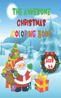 awesome christmas coloring book: Fun Children's Christmas Gift,70 pages for coloring and free drawing (Size: 8,5" x 11")