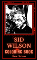 Sid Wilson Coloring Book: A Slipknot DJ and Motivational Stress Relief Adult Coloring Book