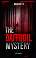 The Daffodil Mystery Illustrated: Edgar Wallace