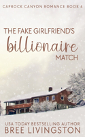 The Fake Girlfriend's Billionaire Match: A Caprock Canyon Romance Book Four(4 Caprock Canyon Romance)