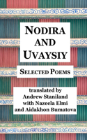 Nodira And Uvaysiy: Selected Poems