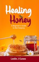 Healing Honey