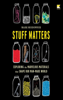 Stuff Matters